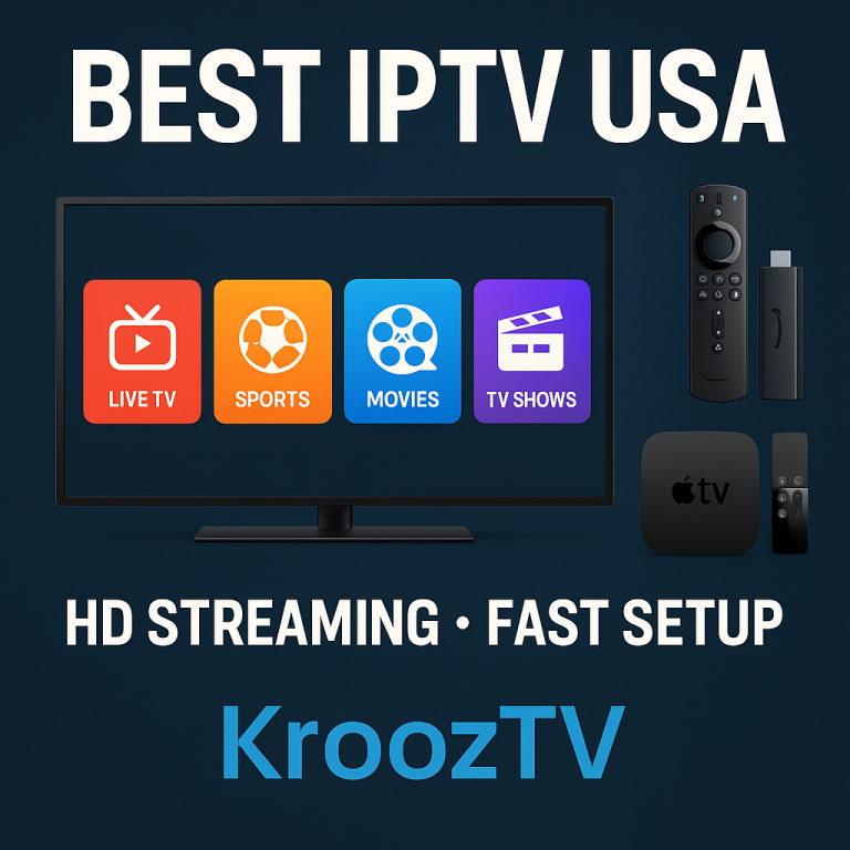 Best IPTV USA for Firestick, Smart TV & Android TV in 2026
